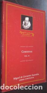 Libros: Comedias. Volumen II - CERVANTES SAAVEDRA, Miguel de:
