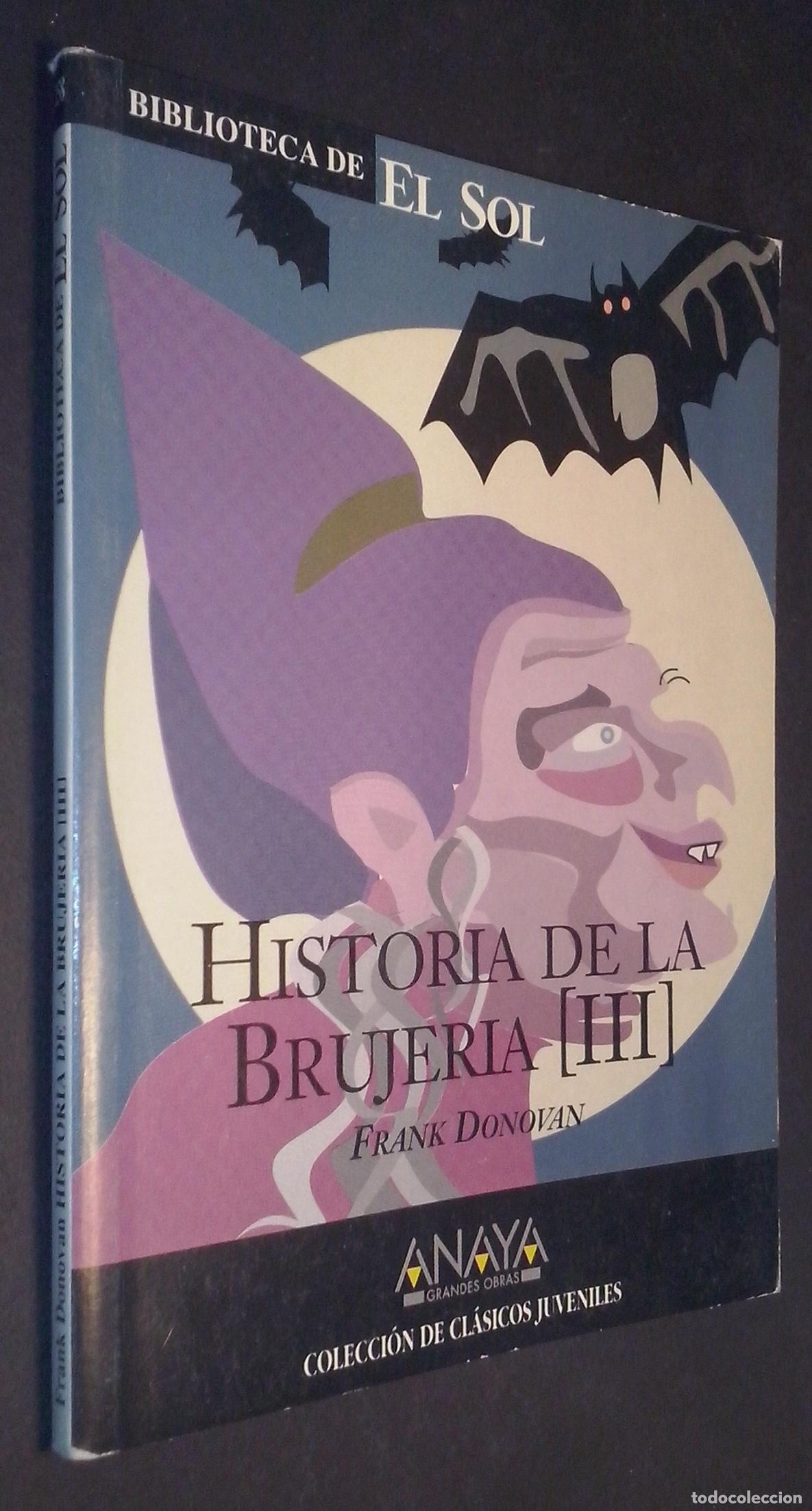 Libri di seconda mano: Historia de la brujer&iacute;a (III) - DONOVAN, Frank: