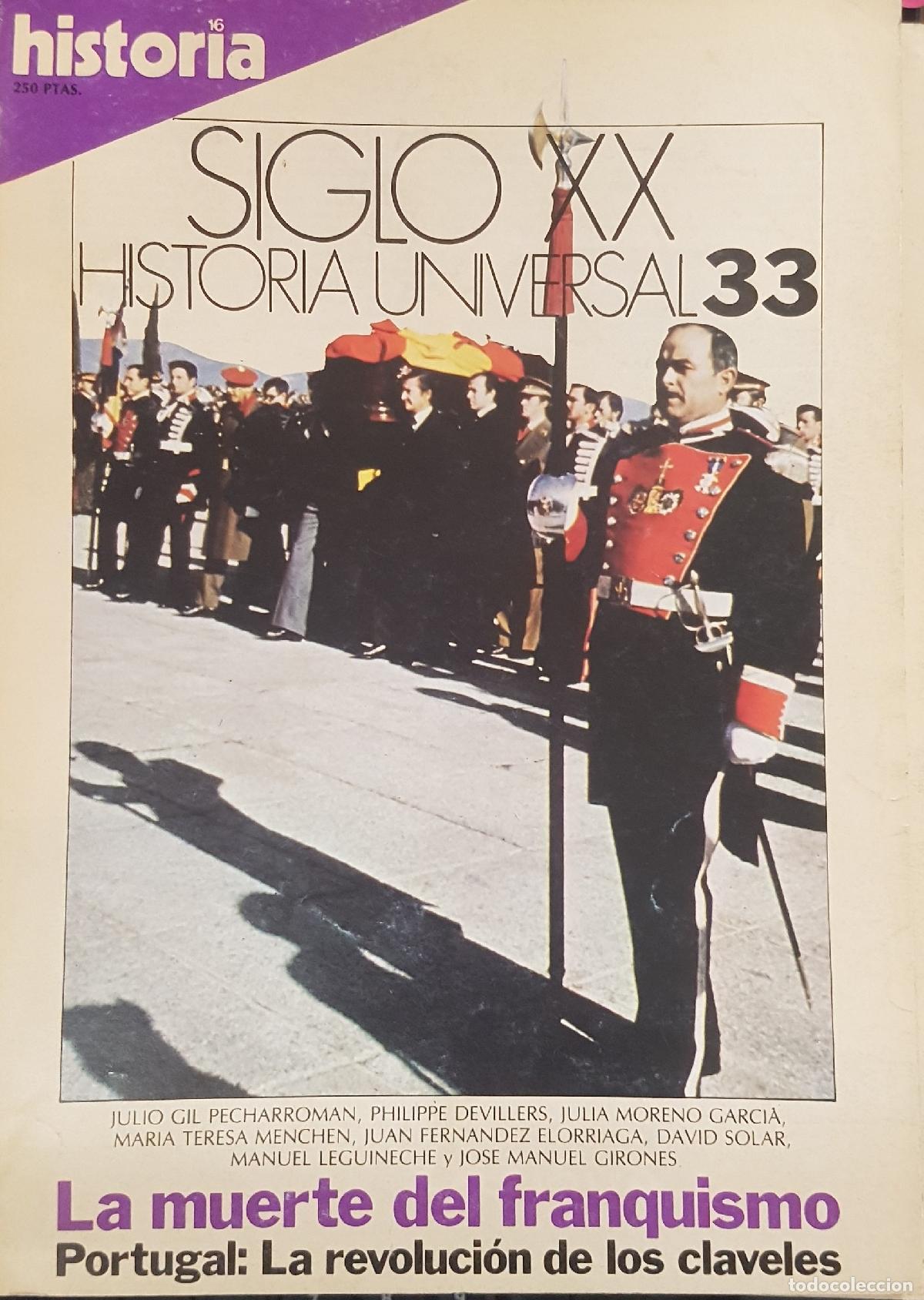 B&uuml;cher: La muerte del franquismo. Portugal: La revoluci&oacute;n de los claveles. Historia 16 Siglo XX Historia Uni