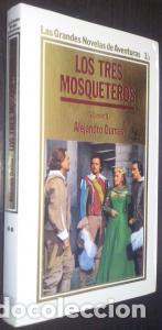 Libros: Los tres mosqueteros. Volumen II - DUMAS, Alejandro: