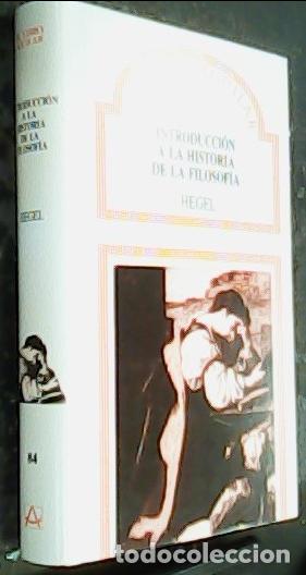 Livres: Introducci&oacute;n a la historia de la Filosof&iacute;a - HEGEL: