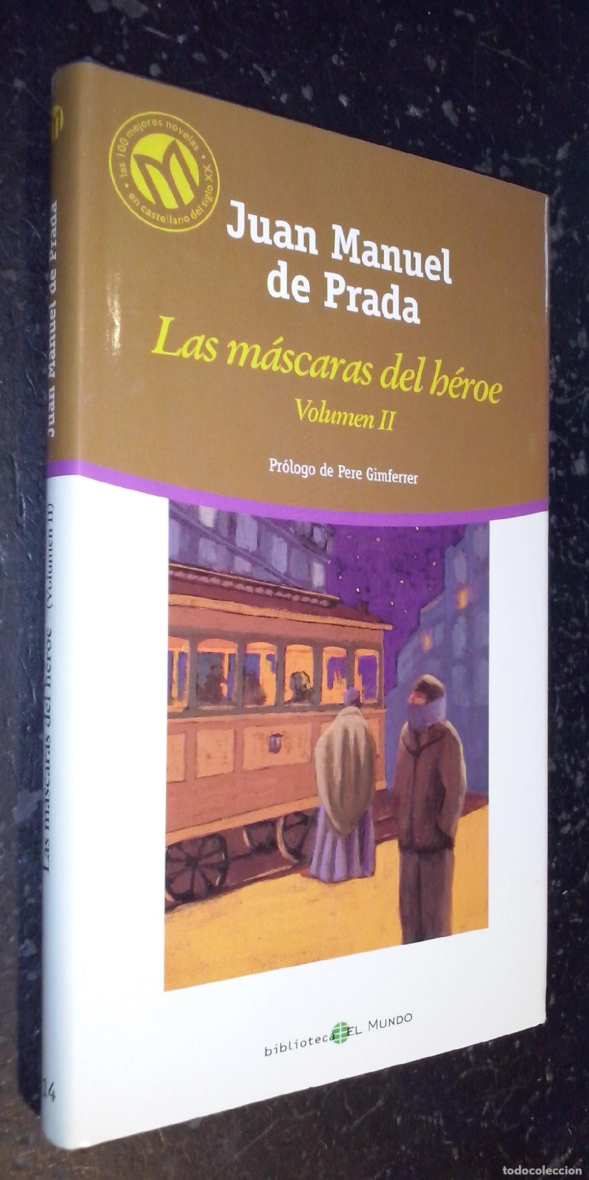 Livros em segunda m&atilde;o: Las m&aacute;scaras del h&eacute;roe. Volumen II - PRADA, Juan Manuel de: