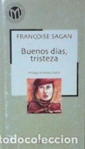 B&uuml;cher: Buenos d&iacute;as, tristeza - SAGAN, Fran&Aacute;oise: