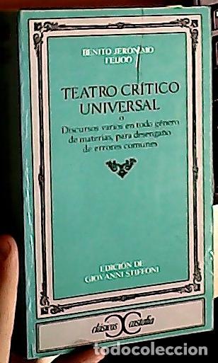 Libros: Teatro cr&iacute;tico universal o Discursos varios en todo g&eacute;nero de materias, para desenga&ntilde;o de errores co