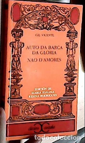 books: Auto da barca da gl&oacute;ria, Nao d'amores - VICENTE, Gil:
