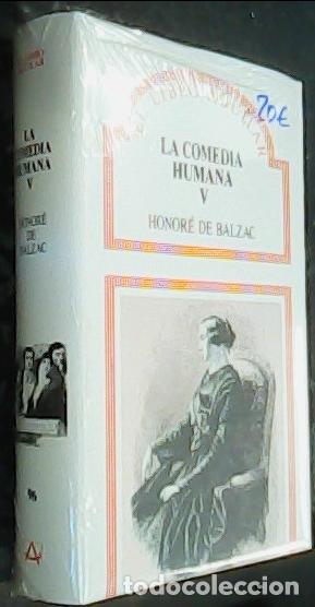 Libri di seconda mano: La comedia humana V - BALZAC, Honorato de: