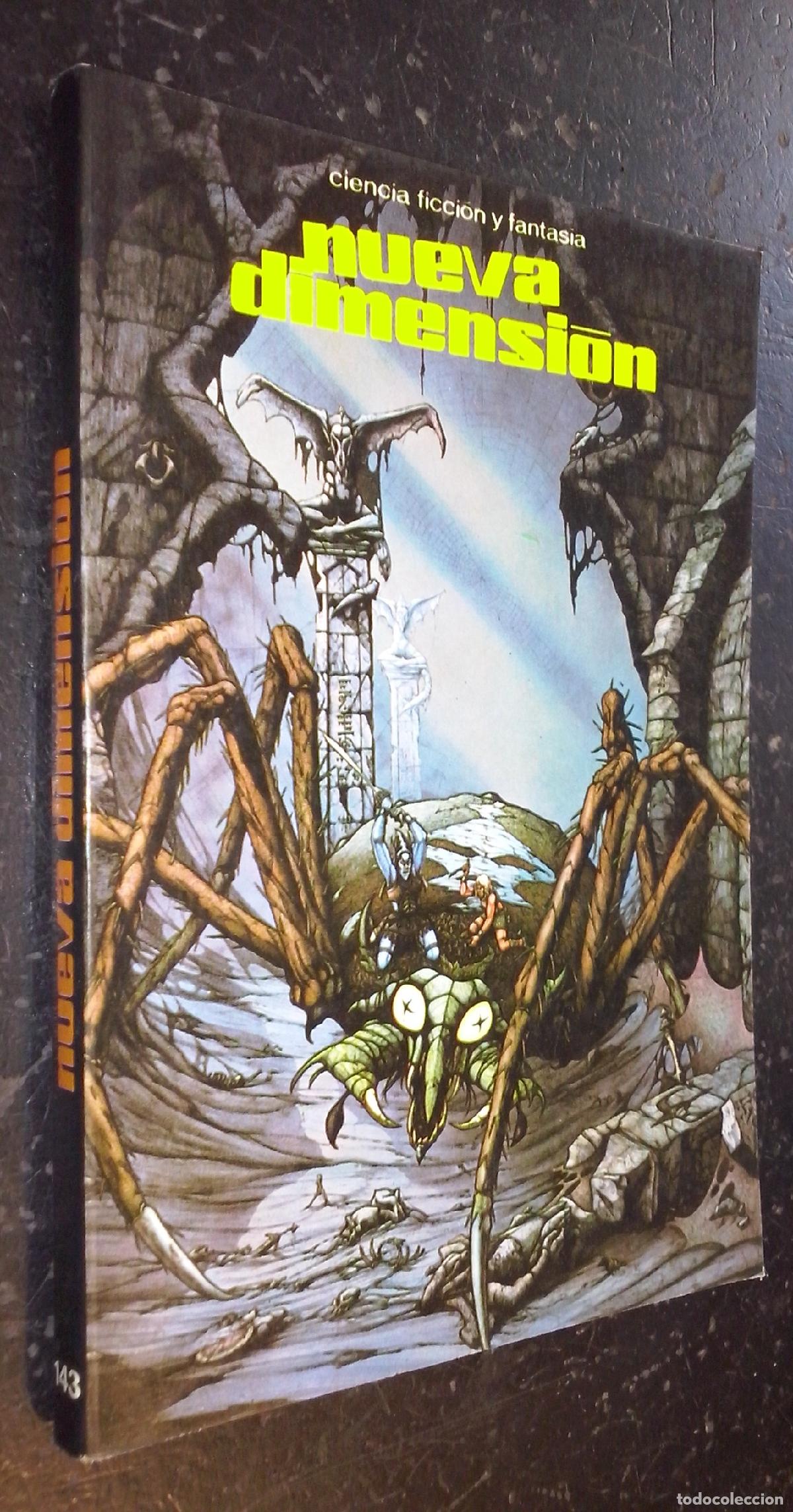 Libri di seconda mano: Nueva Dimensi&oacute;n. Revista de Ciencia Ficci&oacute;n y Fantas&iacute;a. N&ordm; 143. A&ntilde;o 1982 - AA. VV.: