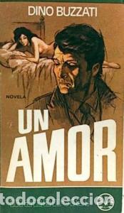 Libri di seconda mano: Un amor - BUZZATI, Dino: