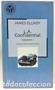 Libros: L. A. confidencial. Vol. I - ELLROY, James: