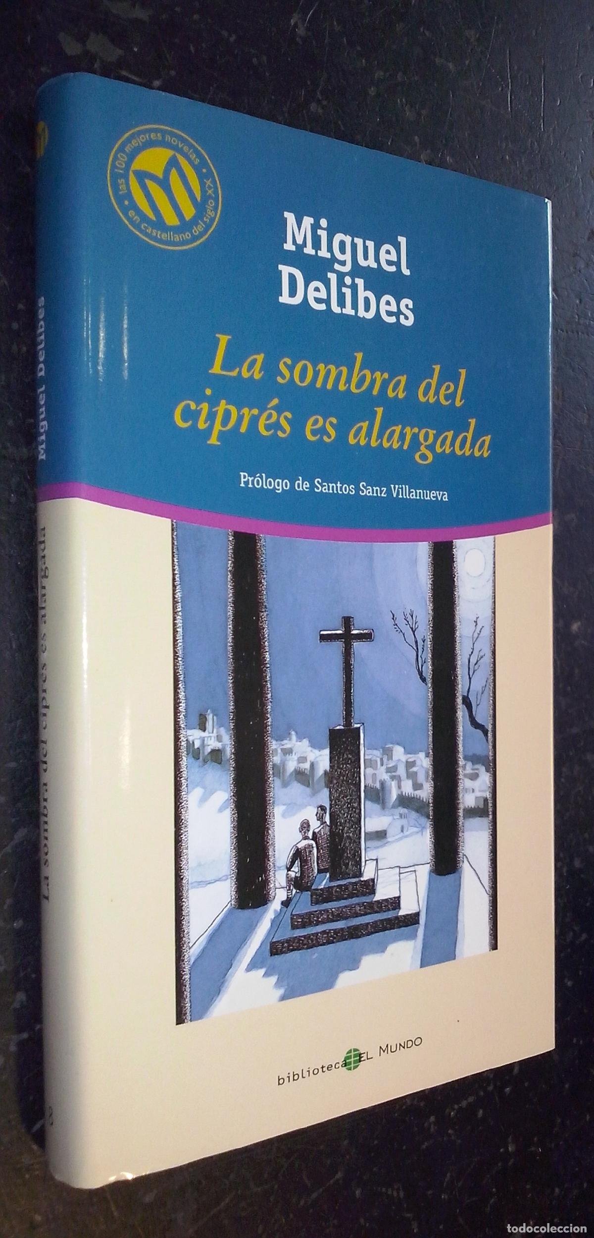 Libri di seconda mano: Las sombra del cipr&eacute;s es alargada - DELIBES, Miguel: