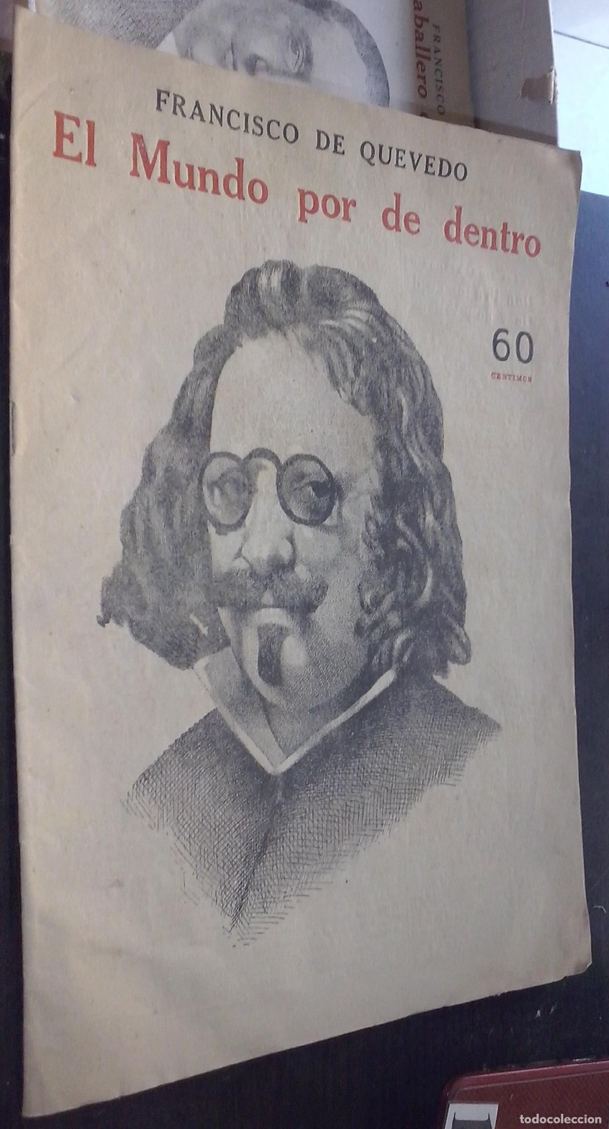 Libros: El mundo por de dentro - QUEVEDO, Francisco de: