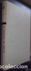 B&uuml;cher: La sociedad del hast&iacute;o. Entre reacci&oacute;n y anarqu&iacute;a - NITSCHE, Roland: