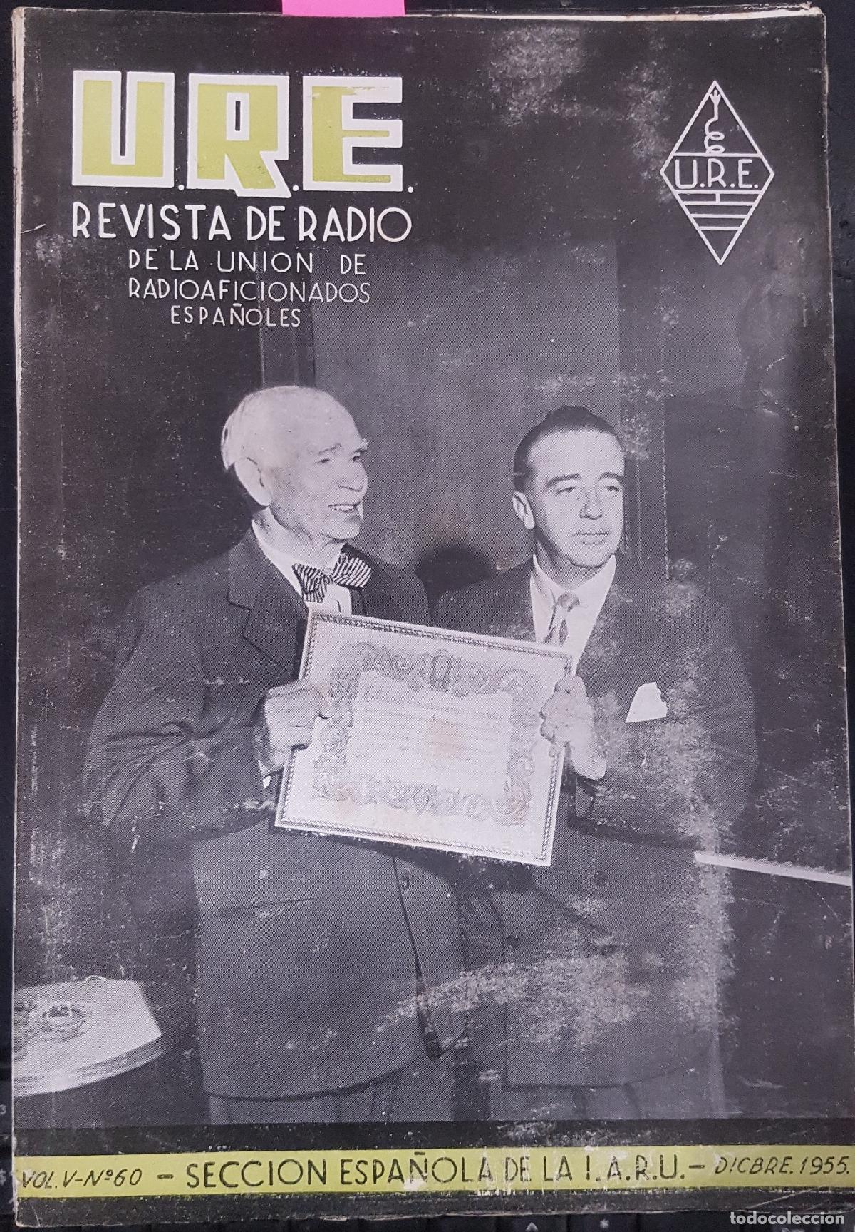 books: URE. Revista de radio de la Uni&oacute;n de Radioaficionados Espa&ntilde;oles. Vol 5 n&uacute;mero 60 diciembre 1955 - re