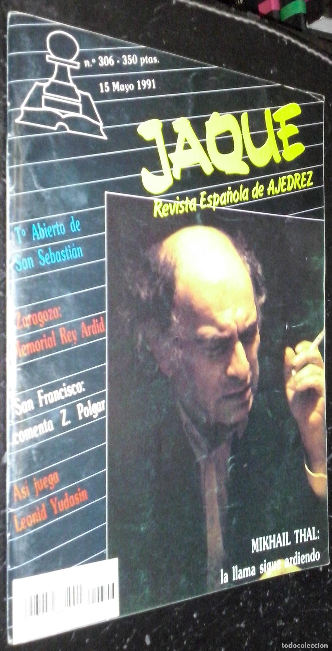 B&uuml;cher: Jaque. Revista Espa&ntilde;ola de Ajedrez. N&ordm; 306 - REVISTA: