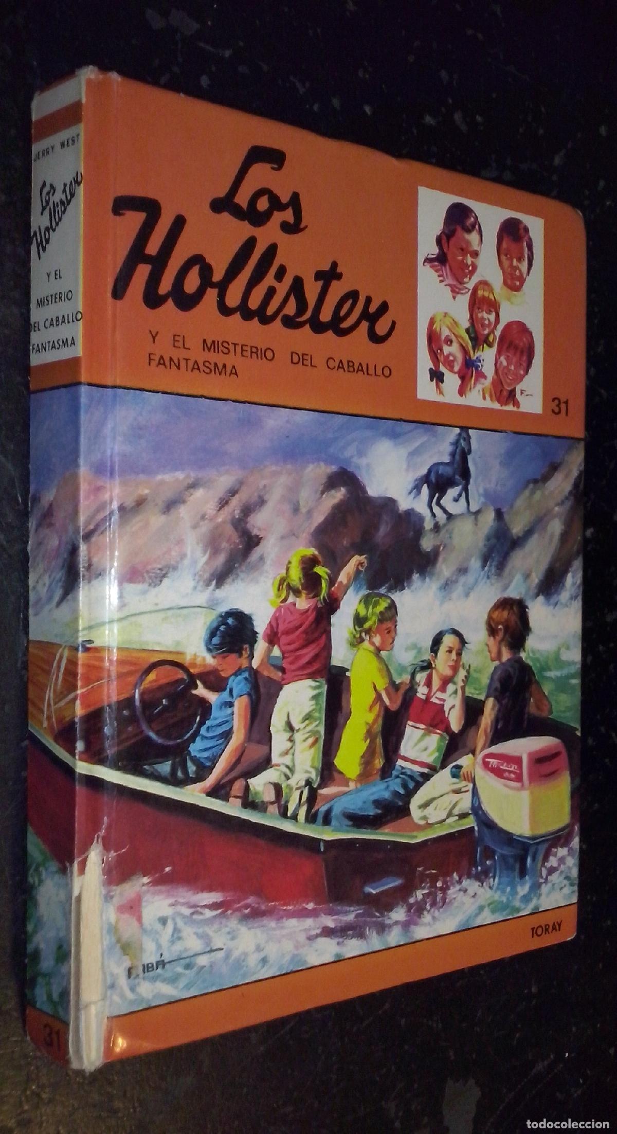 Livres: Los Hollister y el misterio del caballo fantasma - WEST, Jerry: