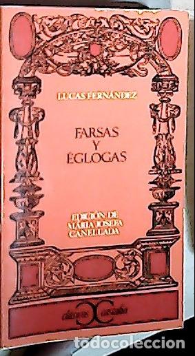 Libros: Farsas y &eacute;glogas - FERNANDEZ, Lucas: