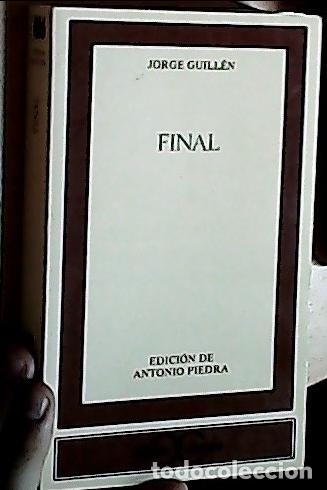 B&uuml;cher: Final - GUILL&Eacute;N, Jorge: