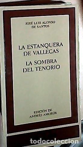 books: La estanquera de Vallecas, la sombra del tenorio - MARECHAL, Leopoldo: