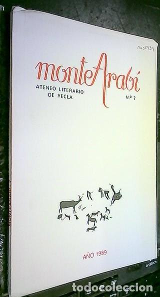 Libri di seconda mano: Montearab&iacute;. Ateneo Literario de Yecla n&ordm; 7 - AA. VV. - REVISTA LITERARIA: