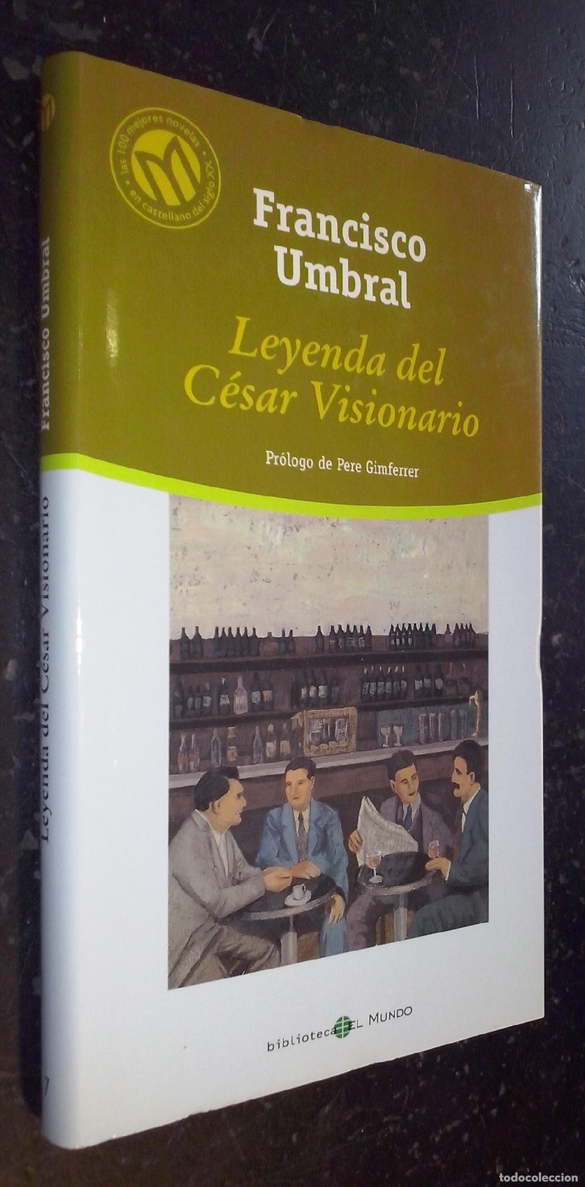 B&uuml;cher: Leyenda del C&eacute;sar Visionario - UMBRAL, Francisco: