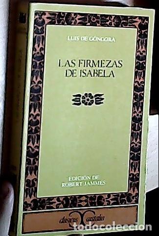 Livros em segunda m&atilde;o: Las firmezas de Isabela - G&Oacute;NGORA, Luis de: