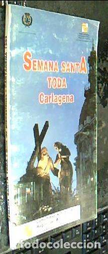 Libros: Semana Santa toda. Gu&iacute;a de procesiones. Cartagena - Autores varios: