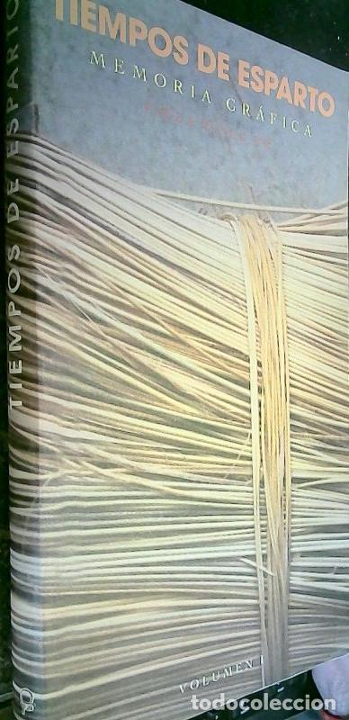 Livres: Tiempos de esparto. Memoria gr&aacute;fica. Cieza siglo XX. Volumen I - Autores varios: