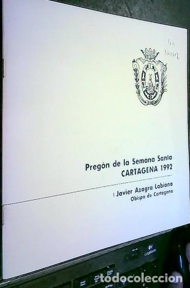 Libros: Preg&oacute;n de la Semana Santa Cartagena 1992 - AZAGRA LABIANO, Javier: