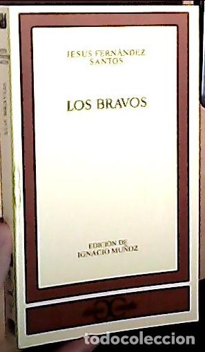 Libros: Los bravos - FERN&aacute;NDEZ SANTOS, Jes&uacute;s: