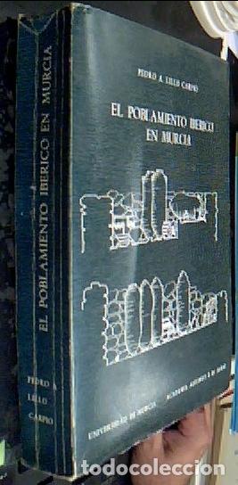 Livros em segunda m&atilde;o: El poblamiento ib&eacute;rico en Murcia - LILLO CARPIO, Pedro A.: