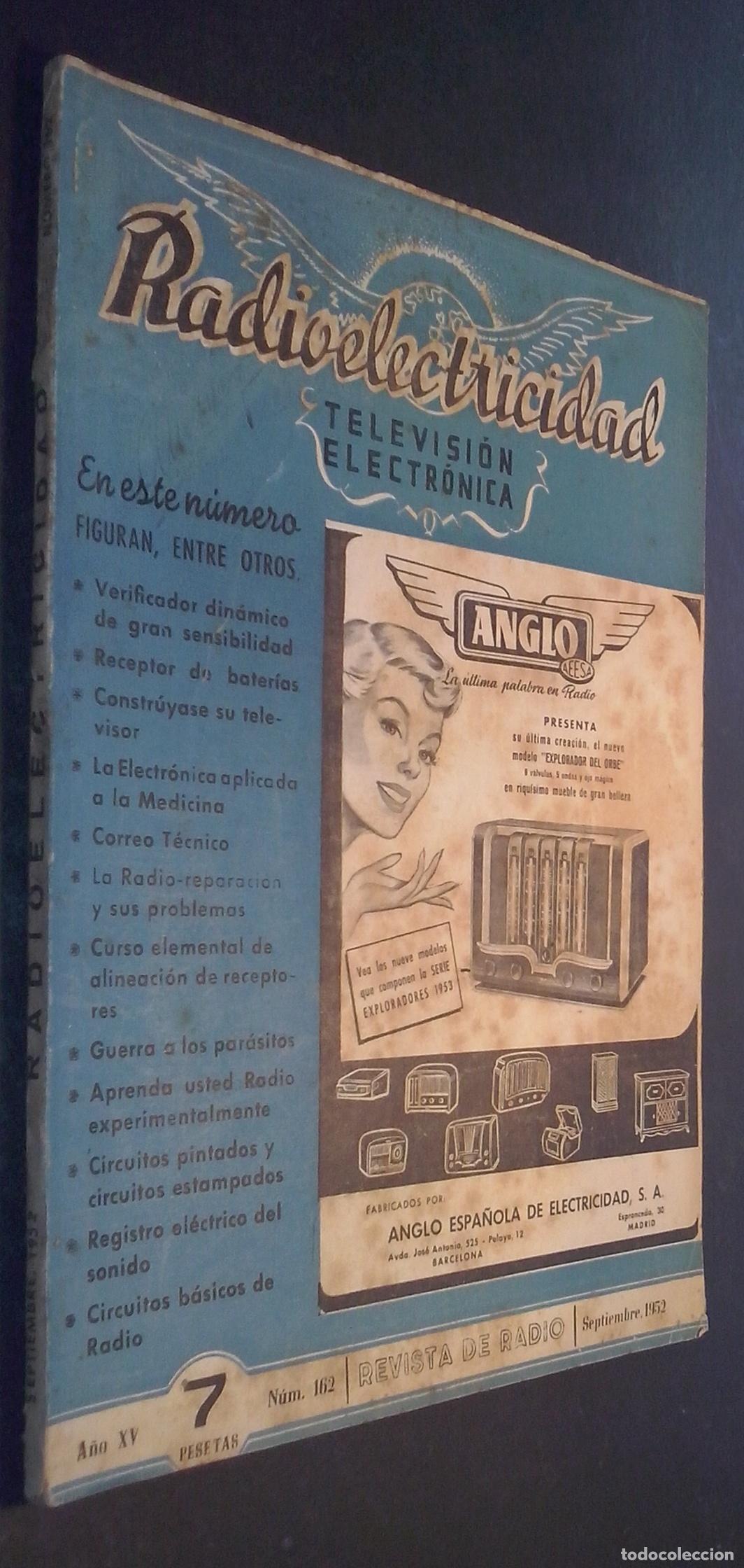 Livros em segunda m&atilde;o: Radioelectricidad. Revista de Radio. A&ntilde;o XV. N&ordm; 162. Septiembre 1952 - REVISTA: