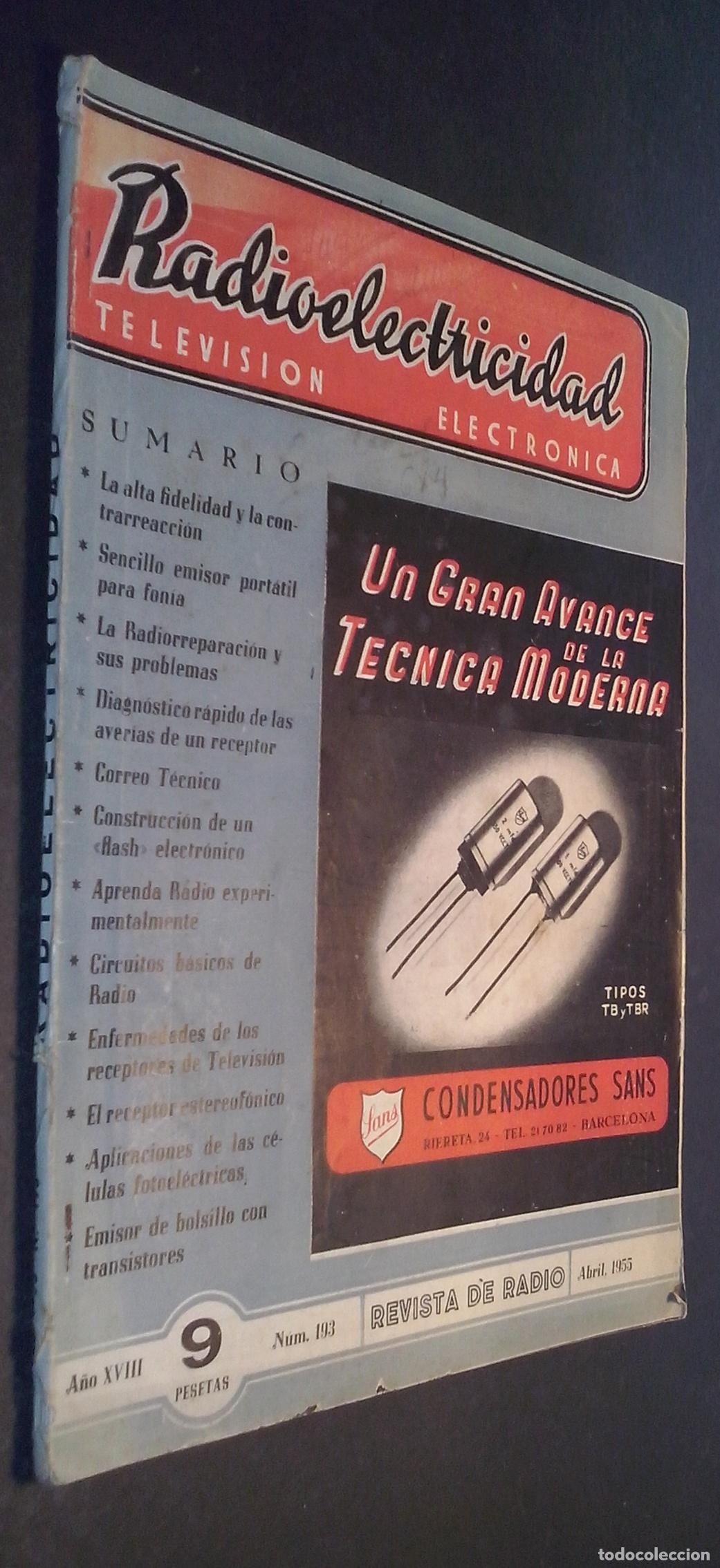 Livros em segunda m&atilde;o: Radioelectricidad. Revista de Radio. A&ntilde;o XVIII. N&ordm; 193. Abril 1955 - REVISTA: