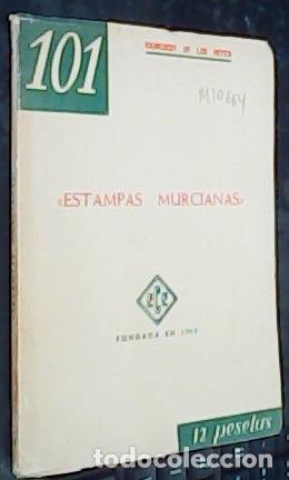 Libri di seconda mano: Estampas murcianas. Ensayo sobre la psicolog&iacute;a y panorama del pa&iacute;s murciano - REYES, Raimundo de los
