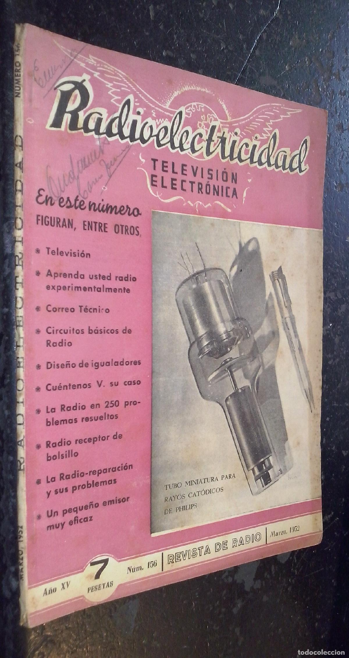 B&uuml;cher: Radioelectricidad. Revista de Radio. A&ntilde;o XV. N&ordm; 156. Marzo 1952 - REVISTA: