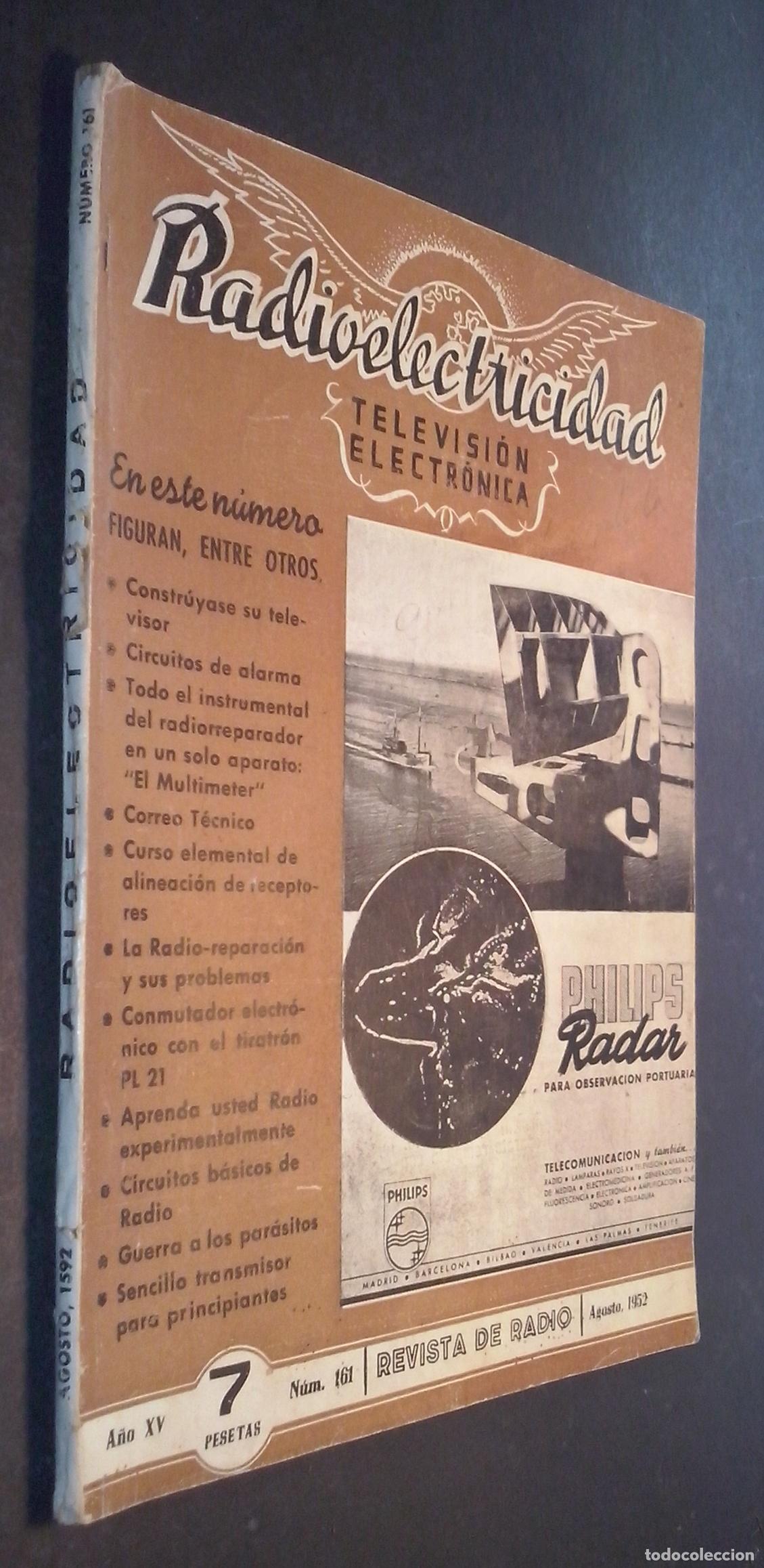 B&uuml;cher: Radioelectricidad. Revista de Radio. A&ntilde;o XV. N&ordm; 161. Agosto 1952 - REVISTA: