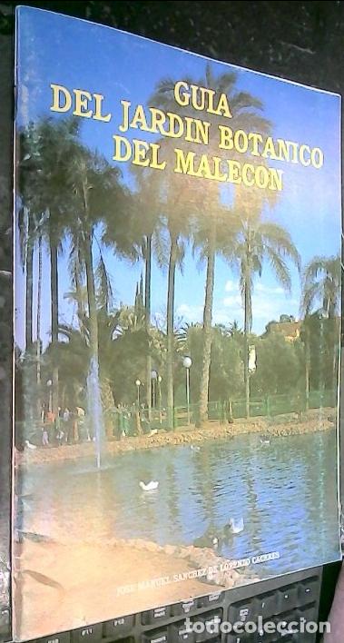 B&uuml;cher: Gu&iacute;a del jard&iacute;n bot&aacute;nico del Malec&oacute;n - SANCHEZ DE LORENZO CACERES, Jos&eacute; Manuel: