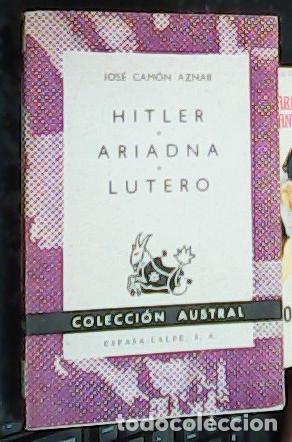 B&uuml;cher: Hitler. Ariadna. Lutero - CAM&Oacute;N AZNAR, Jos&eacute;: