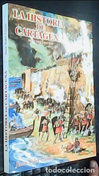 B&uuml;cher: La historia de Cartagena - Soler Cant&oacute;, Juan: