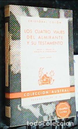 B&uuml;cher: Los cuatro viajes del Almirante y su testamento - COL&Oacute;N, Crist&oacute;bal: