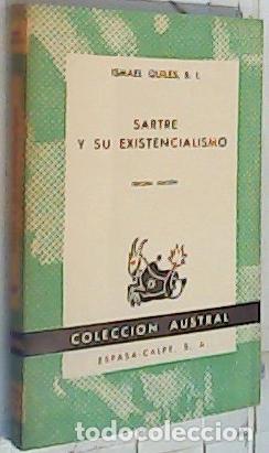 B&uuml;cher: Sartre y su existencialismo - Quiles, Ismael: