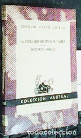 B&uuml;cher: La visita que no toco el timbre. Nuestros &aacute;ngeles - CALVO SOTELO, Joaqu&iacute;n: