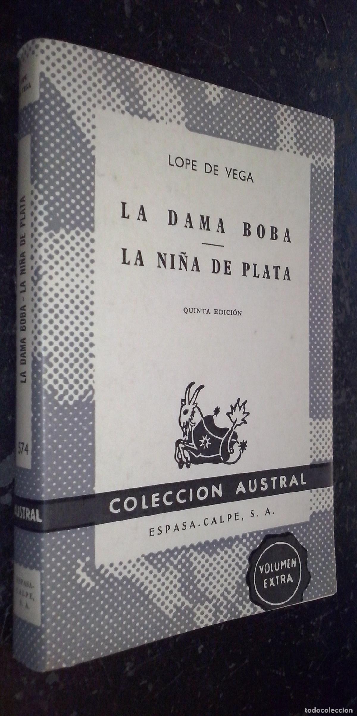 Libri di seconda mano: La dama boba. La ni&ntilde;a de plata - LOPE DE VEGA: