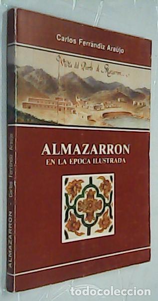 books: Almazarr&oacute;n en la &eacute;poca ilustrada - FERR&Aacute;NDIZ ARAUJO, Carlos: