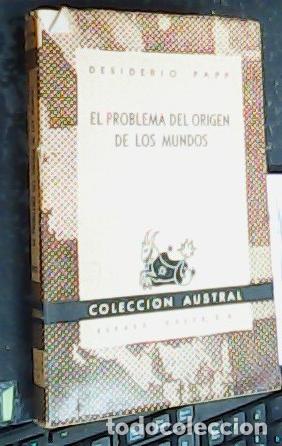 Libros: El problema del origen de los mundos - PAPP, Desiderio: