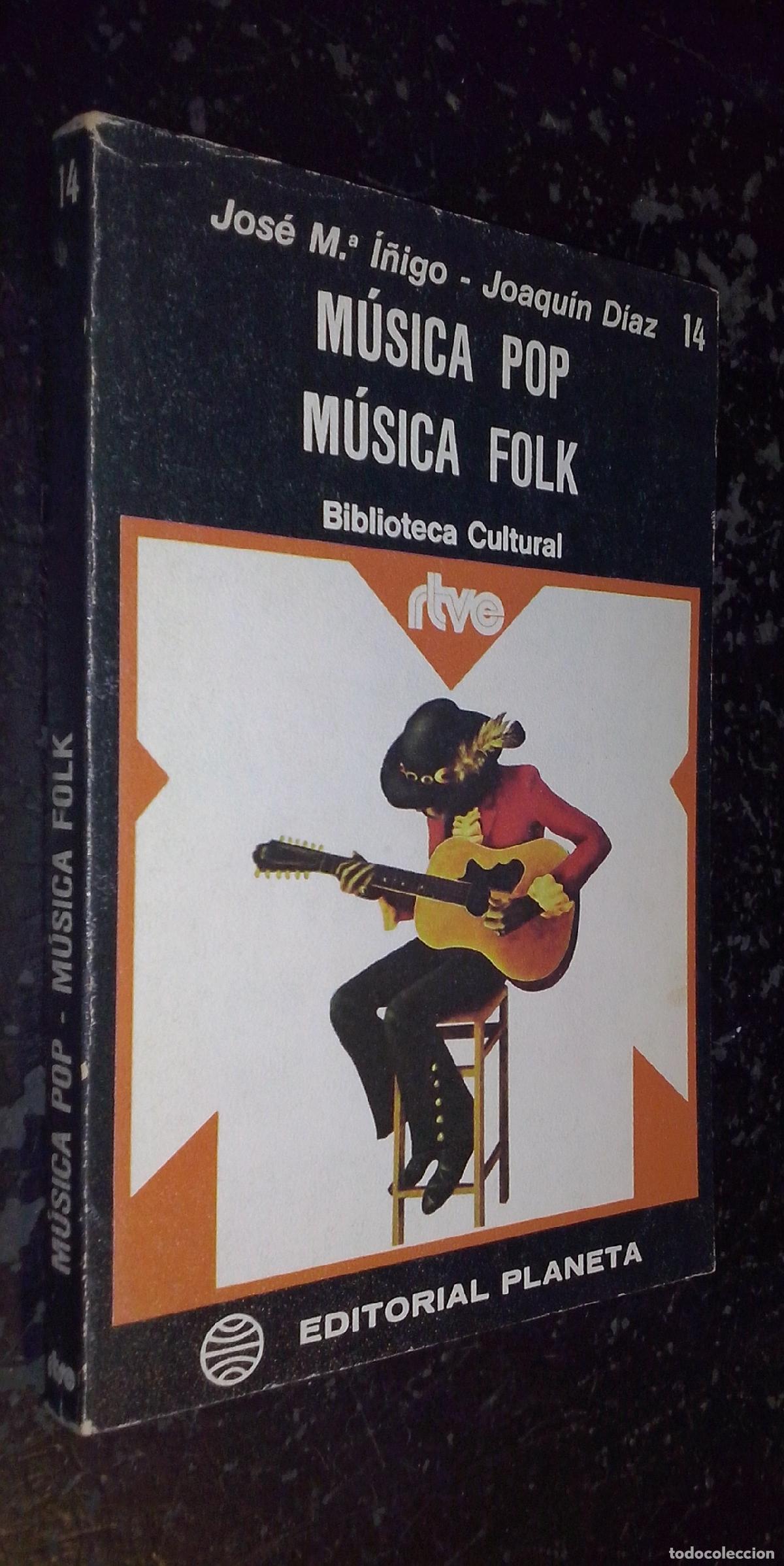 Libri di seconda mano: M&uacute;sica pop, m&uacute;sica folk - &Iacute;&Ntilde;IGO, Jos&eacute; Mar&iacute;a y D&Iacute;AZ, Joaqu&iacute;n: