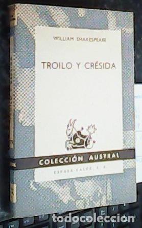 Libri di seconda mano: Troilo y Cr&eacute;sida. Drama romanesco - SHAKESPEAR, William: