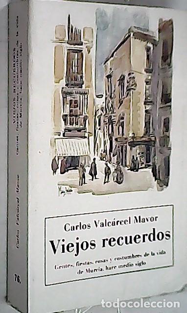 books: Viejos recuerdos - VALC&Aacute;RCEL, Carlos: