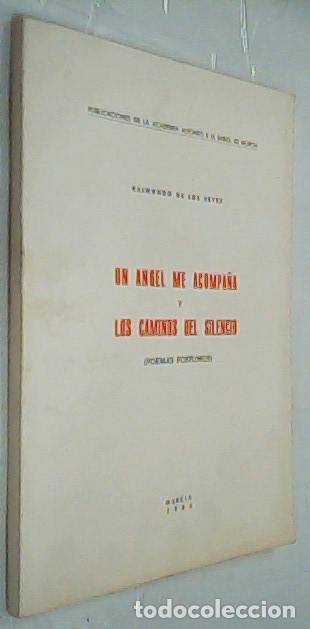 Libri di seconda mano: Un &aacute;ngel me acompa&ntilde;a. Los caminos del silencio - REYES, Raimundo de los: