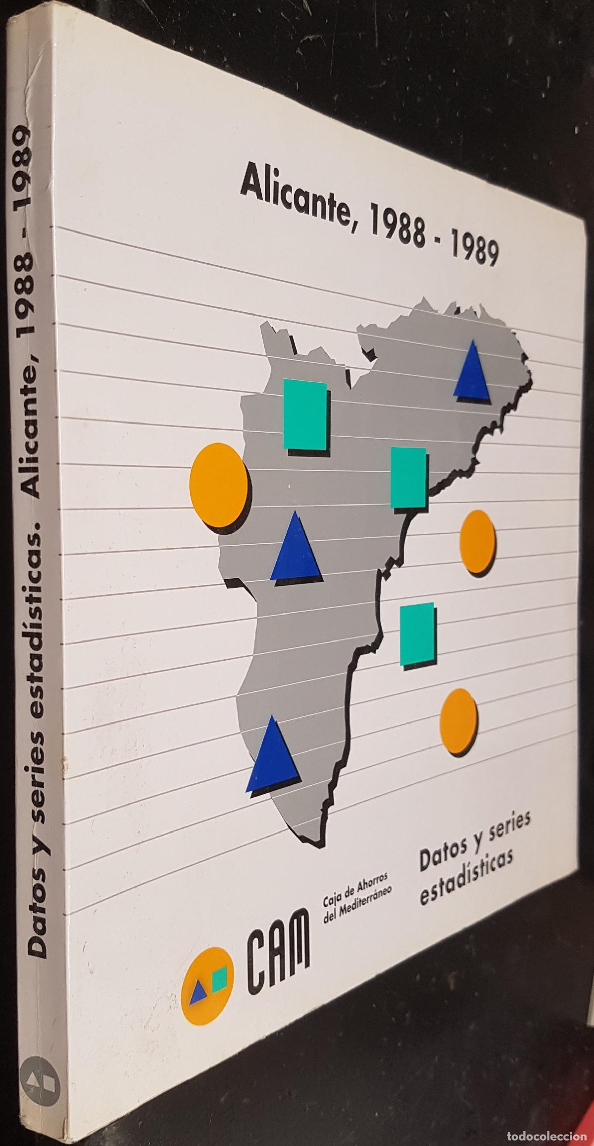 Libri di seconda mano: Alicante 1988-1989. Datos y series estad&iacute;sticas - :