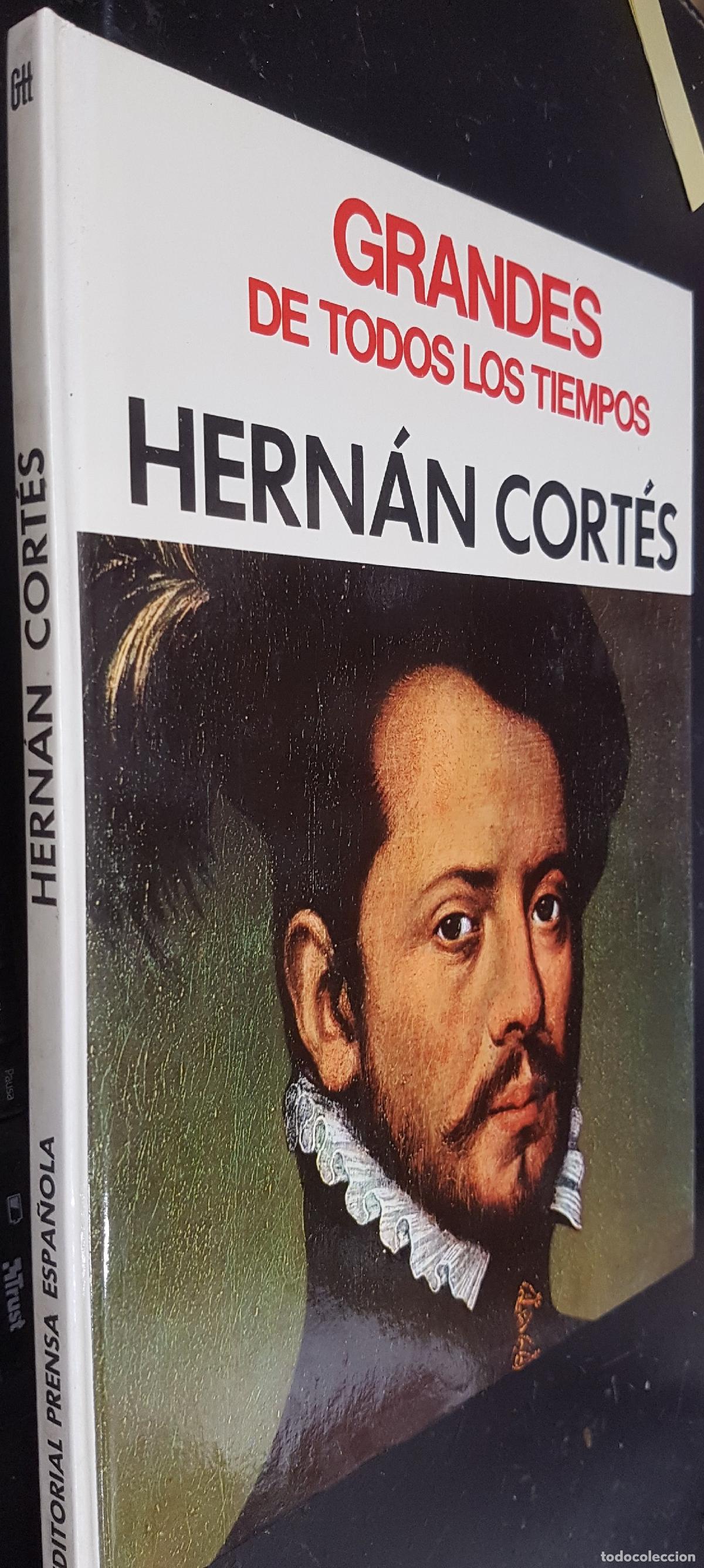 books: Grandes de Todos los Tiempos. Hern&aacute;n Cort&eacute;s - :